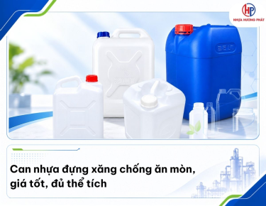Can nhựa đựng xăng chống ăn mòn, giá tốt, đủ thể tích